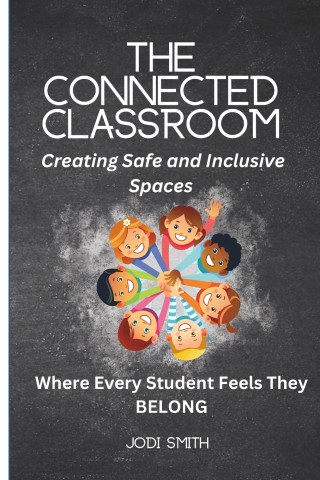 The Connected Classroom