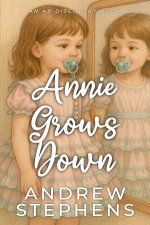 Annie Grows Down