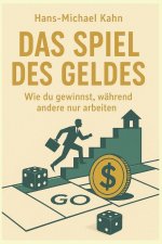Das Spiel des Geldes
