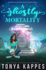 A Ghostly Mortality