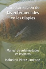 Caracterización de las enfermedades en las tilapias