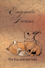 Enigmatic Dreams