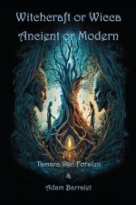 Witchcraft or Wicca