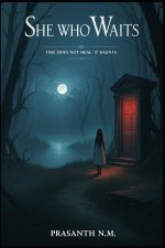 She Who Waits
