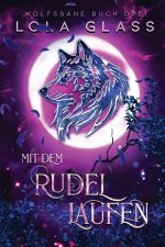 Mit dem Rudel Laufen