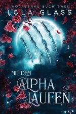 Mit dem Alpha Laufen