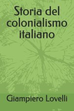 Storia del colonialismo italiano