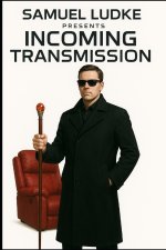 Incoming Transmission