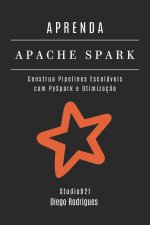 APRENDA APACHE SPARK