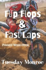 Flip Flops & Fast Laps