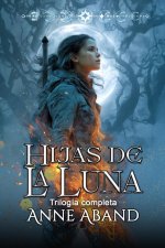 Hijas de la Luna- trilogía completa