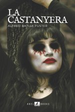 LA CASTANYERA