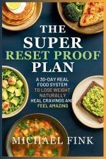 The Super Reset Proof Plan