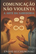 COMUNICAÇÃO NÃO VIOLENTA