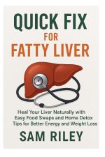 QUICK FIX FOR FATTY LIVER