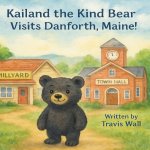 Kailand The Kind Bear