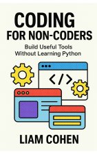 Coding for Non-Coders