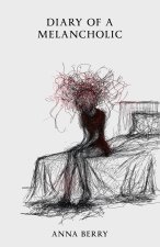 Diary of a Melancholic