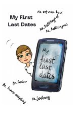 My First Last Dates