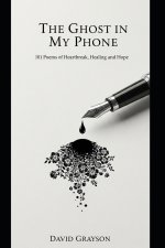 The Ghost in My Phone