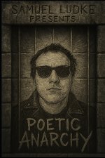 Poetic Anarchy