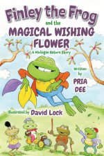 Finley The Frog and The Magical Wishing Flower