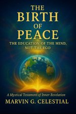 The BIRTH of PEACE