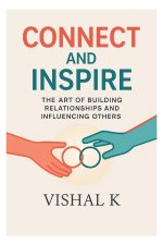 Connect and Inspire