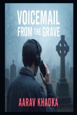 Voicemail from the Grave