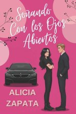 Soñando con los ojos abiertos