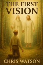 The First Vision