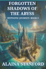 Forgotten Shadows of the Abyss