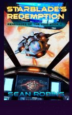 Starblade's Redemption