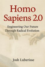 Homo Sapiens 2.0