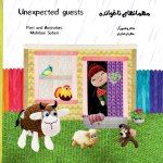 Unexpected guests
