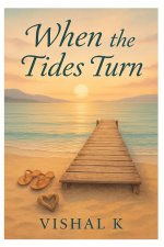 When the Tides Turn