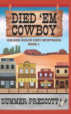 Died 'em Cowboy