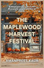 The Maplewood Harvest Festival