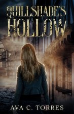 QUILLSHADE'S HOLLOW