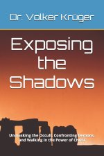 Exposing the Shadows
