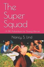 The Super Squad