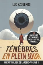 Ténèbres en plein jour