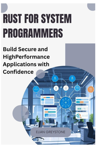 Rust for System Programmers
