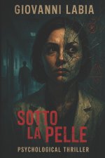 Sotto la Pelle