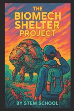 The Biomech Shelter Project