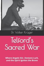 Telford's Sacred War