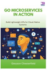 Go Microservices in Action