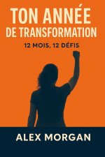 Ton année de transformation