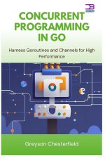 Concurrent Programming in Go