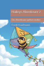 Haileys Abenteuer 2